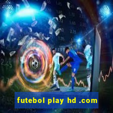 futebol play hd .com